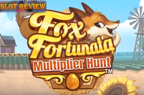 Fox Fortunata Multiplier Hunt slot